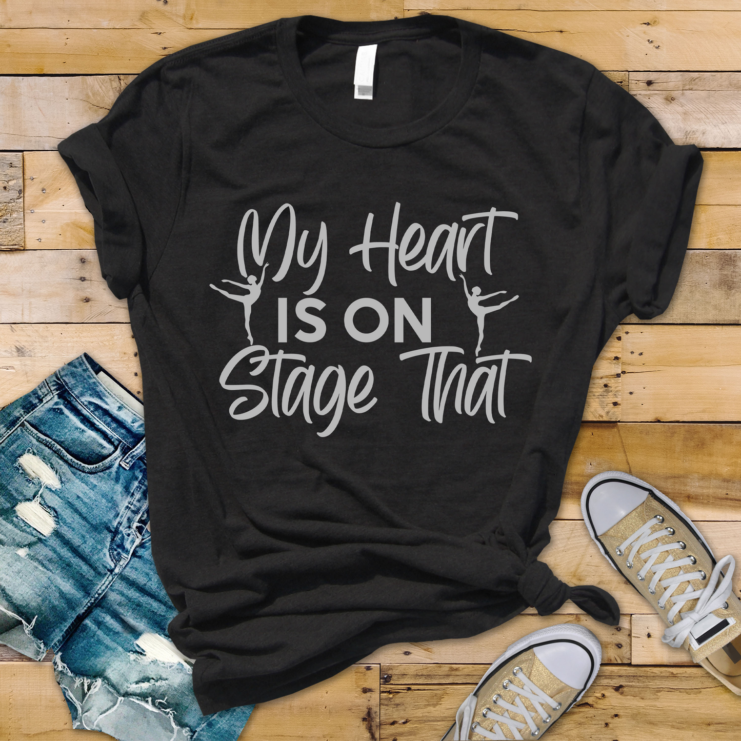 My Heart is On that Stage T-Shirt